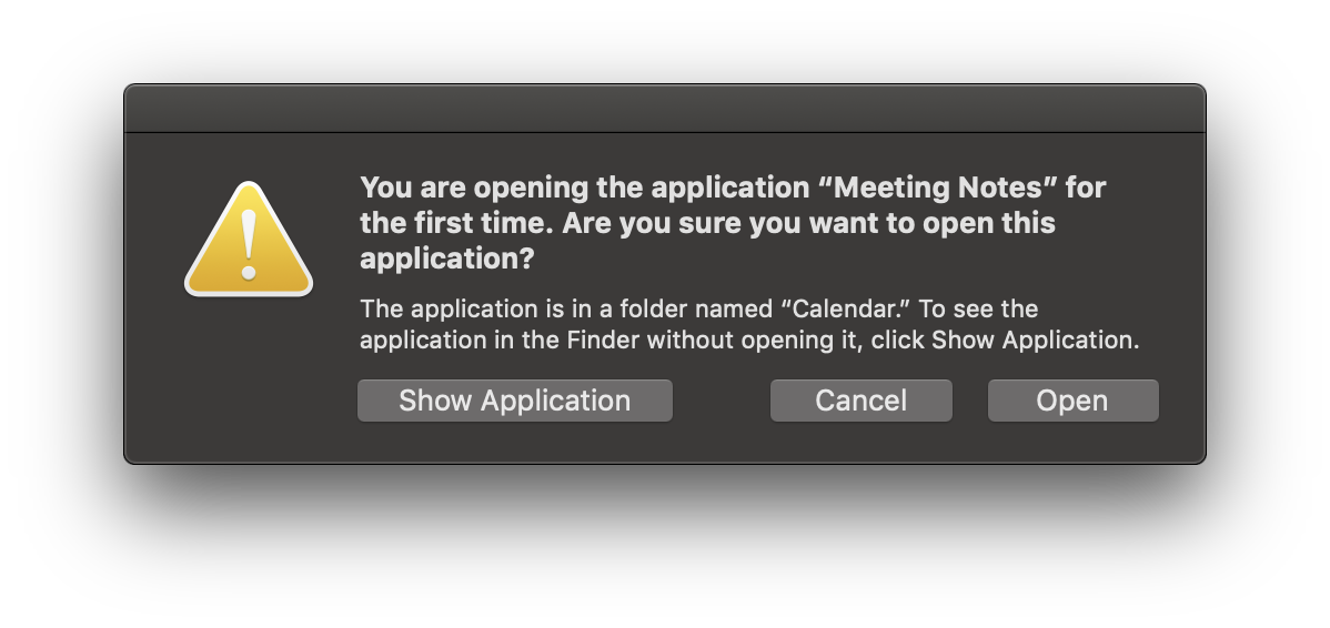 Security dialog for an app that is opening for the first time